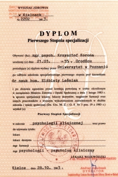 Dyplom Pierwszego Stopnia Specjalizacji Psychologii Klinicznej psychologa seksuologa i psychoterapeuty Krzysztofa Korony