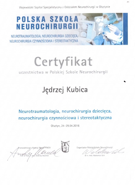 certyfikat doktora Jędrzeja Kubicy z kursu neurotraumatologia, neurochirurgia czynnościowa i stereotaktyczna