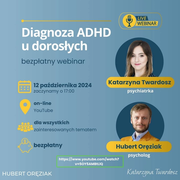 darmowy webinar o diagnozie adhd u dorosłych kraków youtube